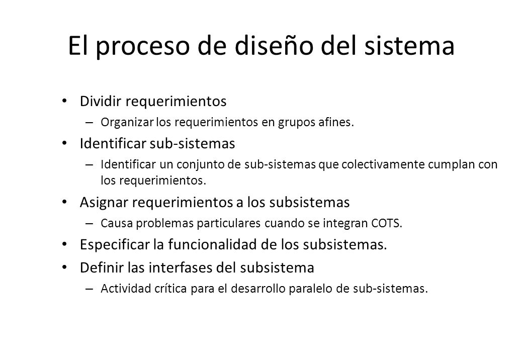 El proceso de diseño del sistema