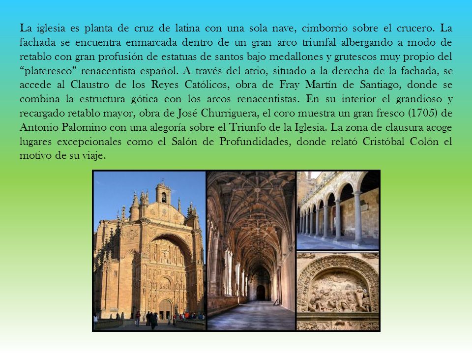 La iglesia es planta de cruz de latina con una sola nave, cimborrio sobre el crucero.