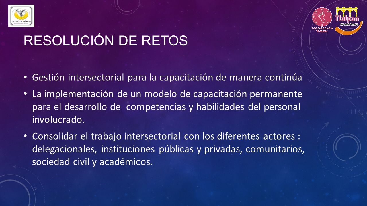 RESOLUCIÓN DE RETOS Gestión intersectorial para la capacitación de manera continúa.