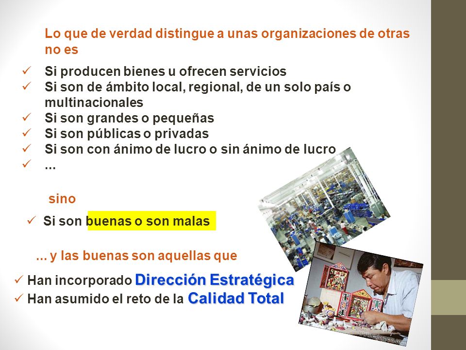 Lo que de verdad distingue a unas organizaciones de otras no es