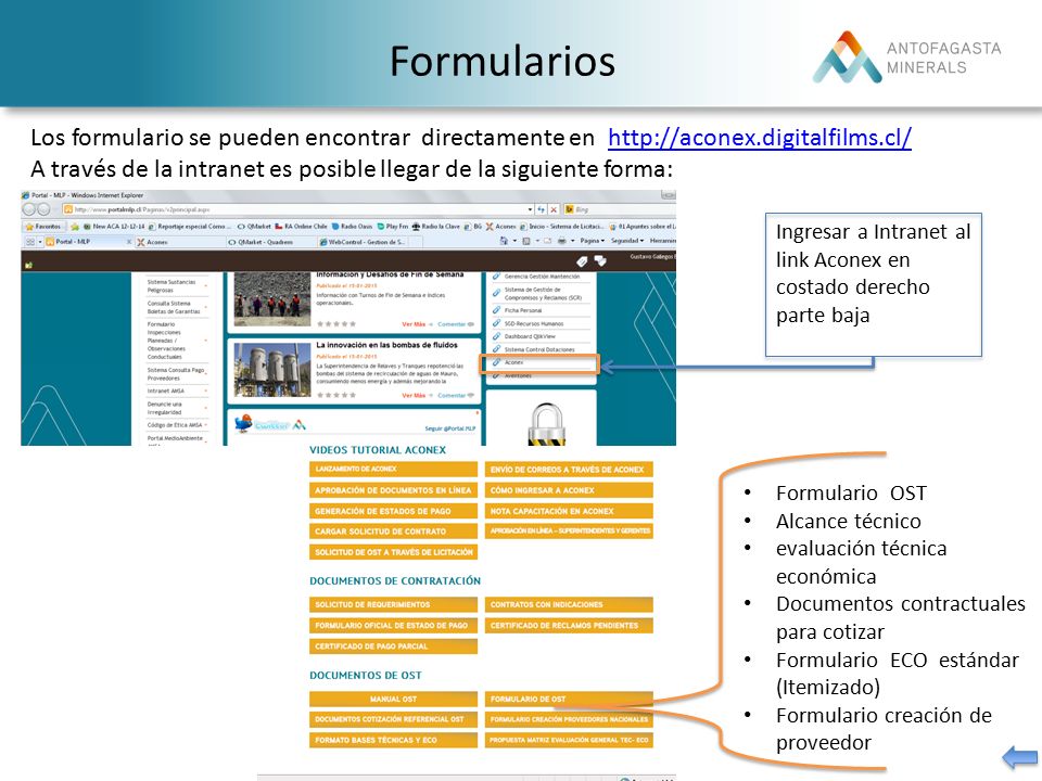 Formularios Los formulario se pueden encontrar directamente en