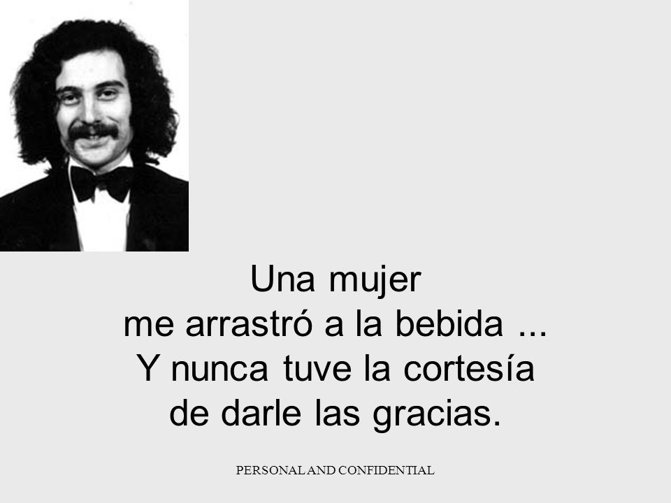 Y nunca tuve la cortesía de darle las gracias.