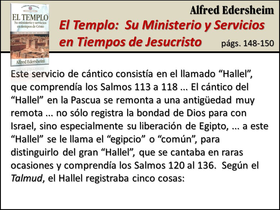 El Templo: Su Ministerio y Servicios en Tiempos de Jesucristo