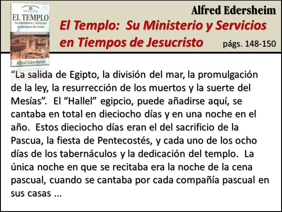 El Templo: Su Ministerio y Servicios en Tiempos de Jesucristo