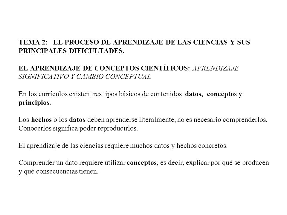 TEMA 2: EL PROCESO DE APRENDIZAJE DE LAS CIENCIAS Y SUS PRINCIPALES DIFICULTADES.