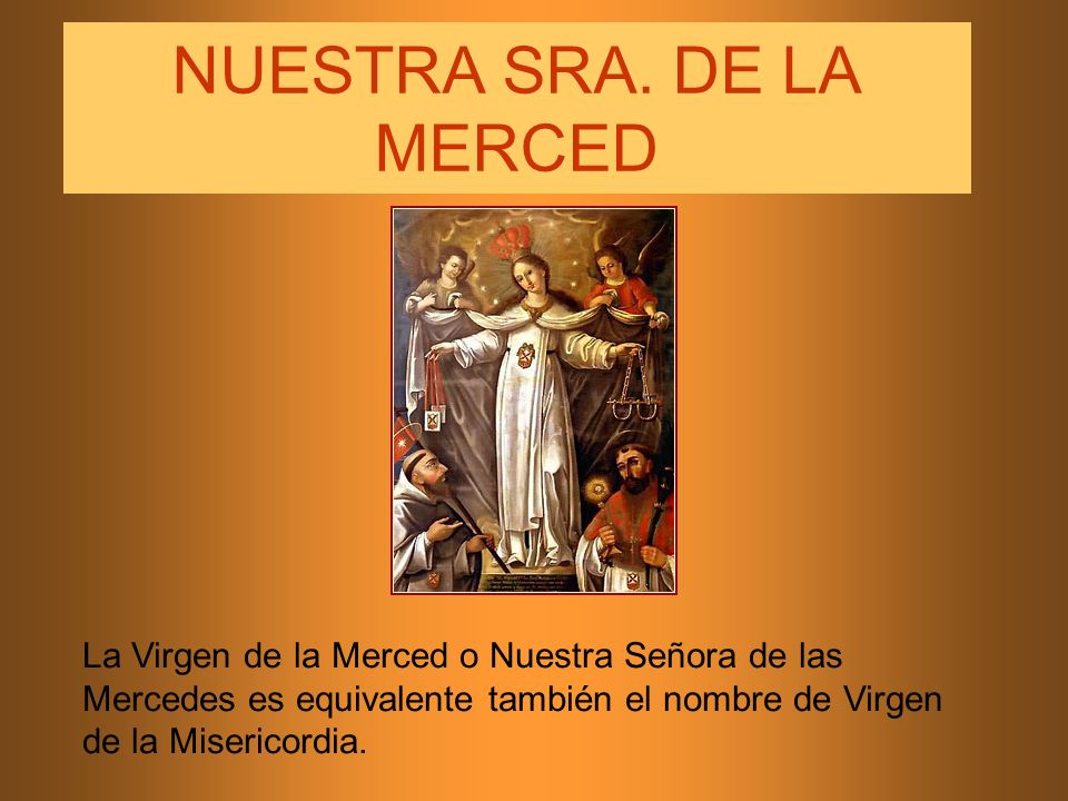 NUESTRA SRA. DE LA MERCED