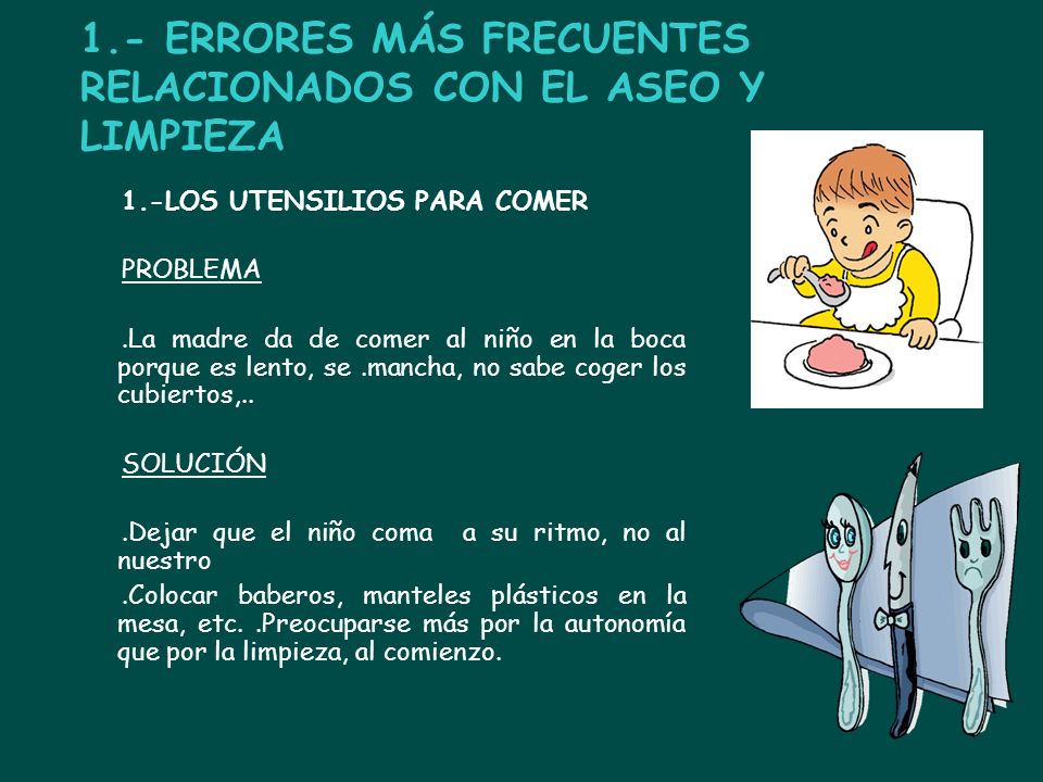 1.- ERRORES MÁS FRECUENTES RELACIONADOS CON EL ASEO Y LIMPIEZA
