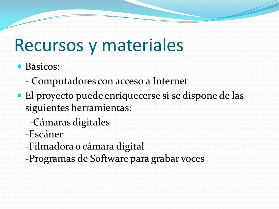 Recursos y materiales Básicos: - Computadores con acceso a Internet