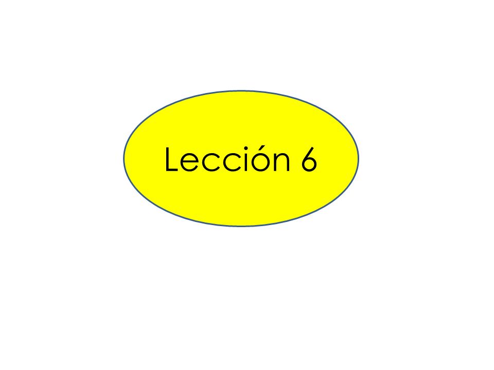 Lección 6