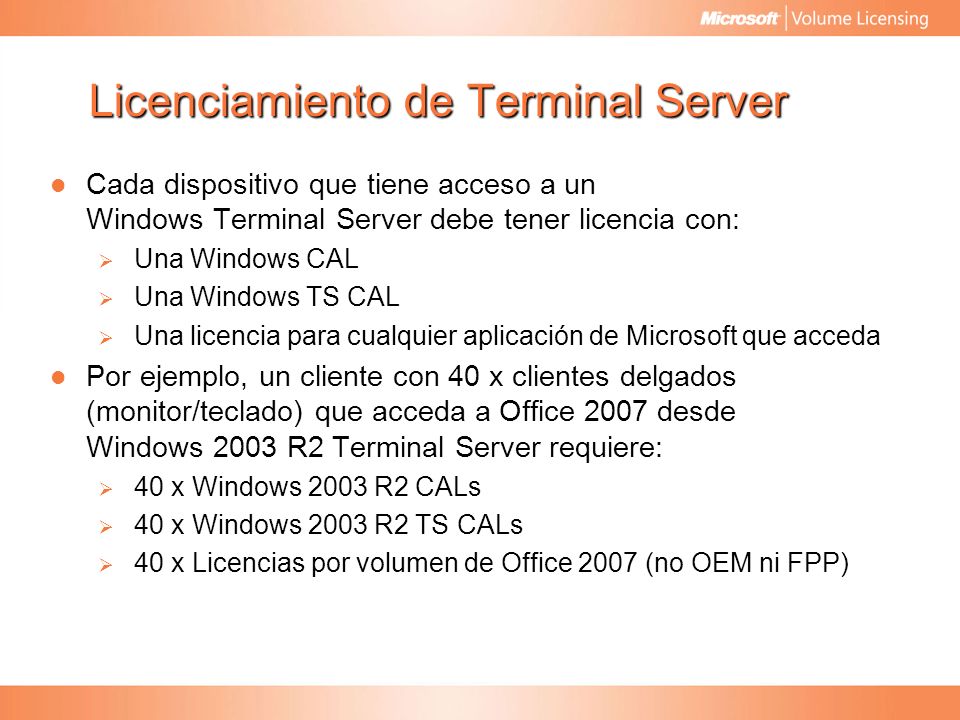 Licenciamiento de Terminal Server