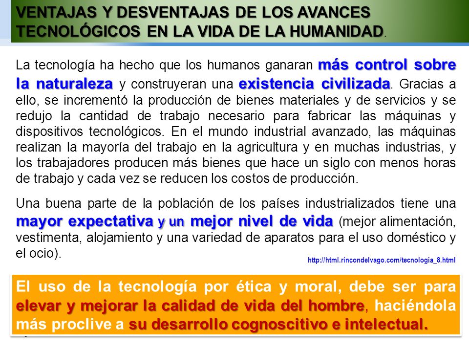 VENTAJAS Y DESVENTAJAS DE LOS AVANCES TECNOLÓGICOS EN LA VIDA DE LA HUMANIDAD.