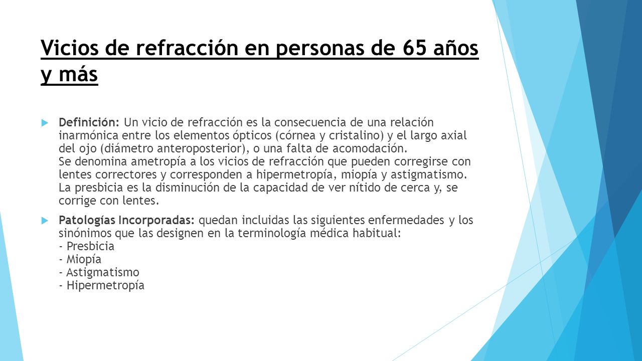 Vicios de refracción en personas de 65 años y más