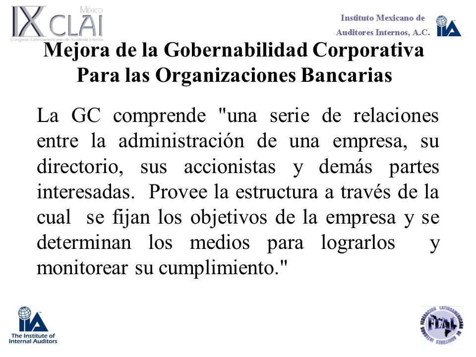 Mejora de la Gobernabilidad Corporativa Para las Organizaciones Bancarias