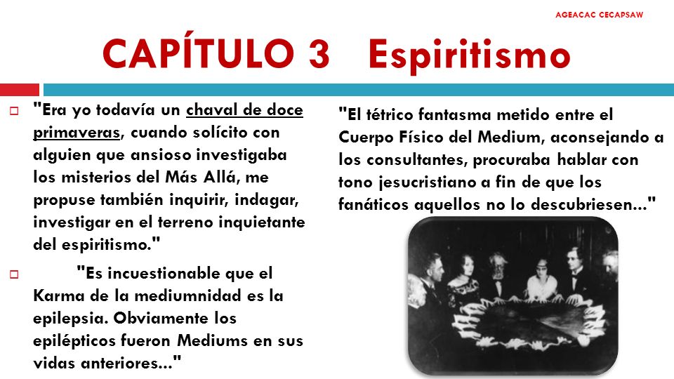 CAPÍTULO 3 Espiritismo AGEACAC CECAPSAW.