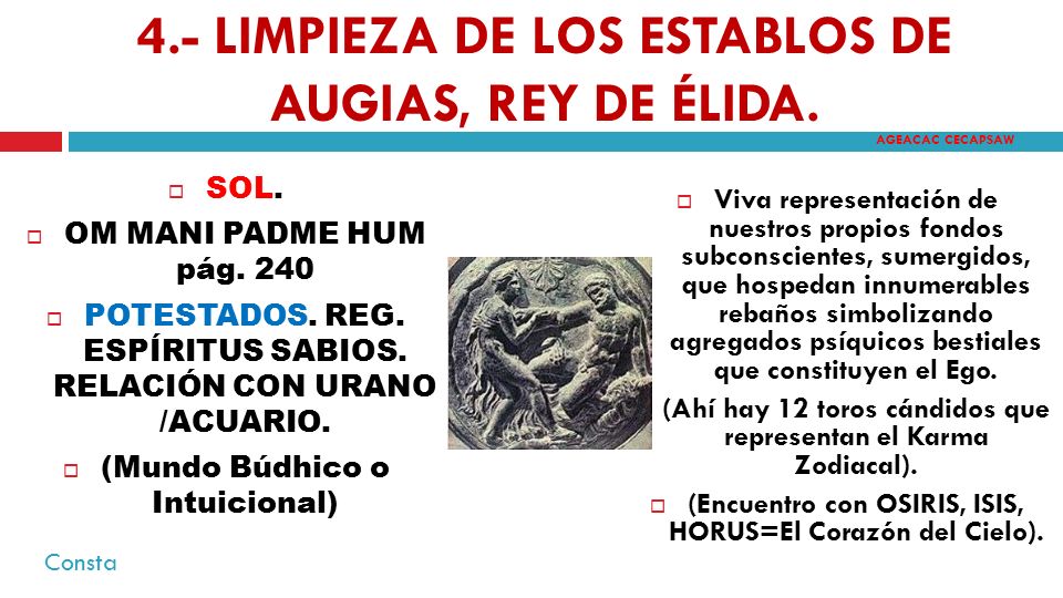 4.- LIMPIEZA DE LOS ESTABLOS DE AUGIAS, REY DE ÉLIDA.