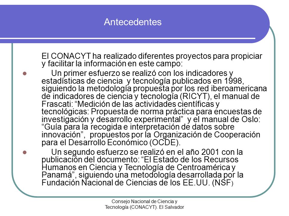 Consejo Nacional de Ciencia y Tecnología (CONACYT). El Salvador