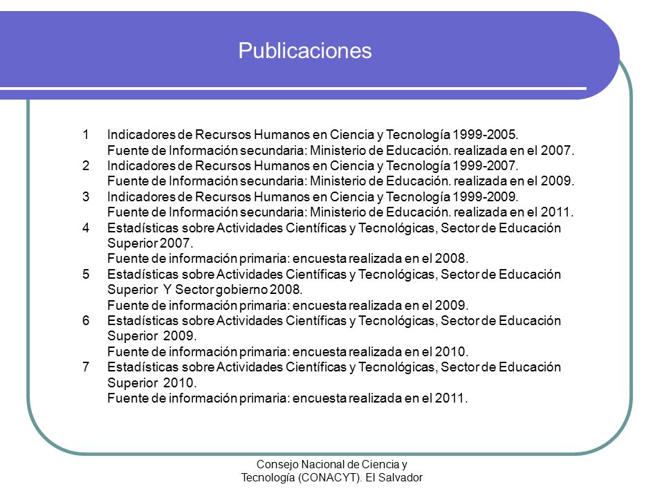 Consejo Nacional de Ciencia y Tecnología (CONACYT). El Salvador