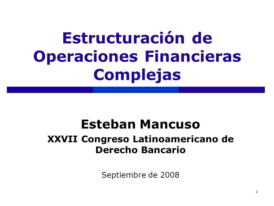 Estructuración de Operaciones Financieras Complejas