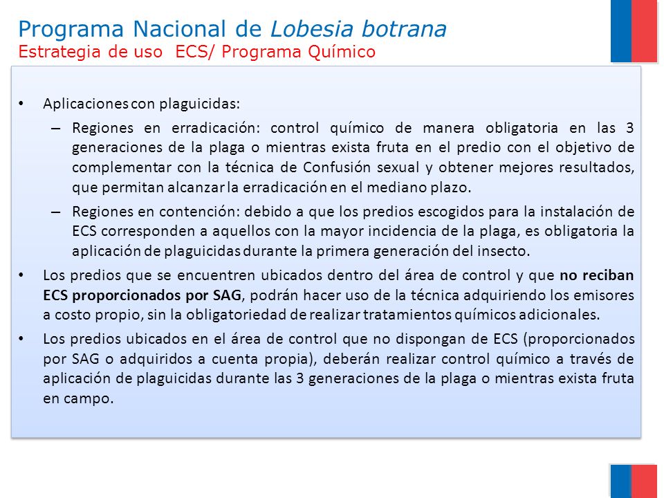 Programa Nacional de Lobesia botrana Estrategia de uso ECS/ Programa Químico