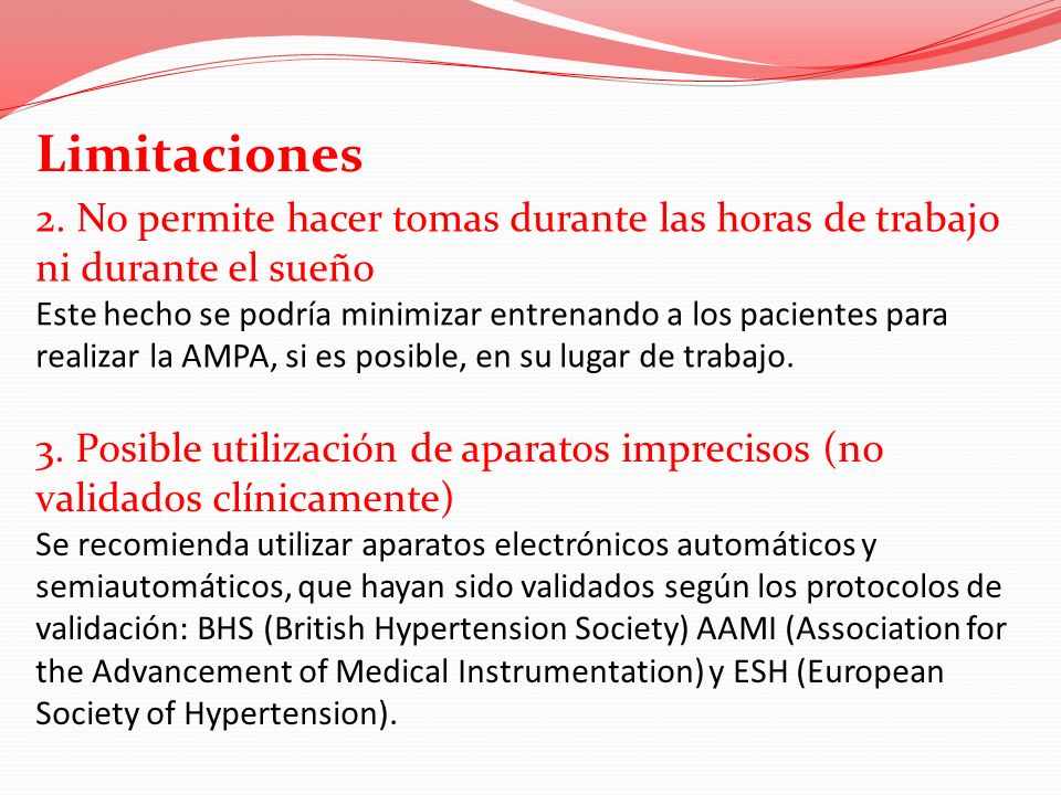Limitaciones 2. No permite hacer tomas durante las horas de trabajo ni durante el sueño.
