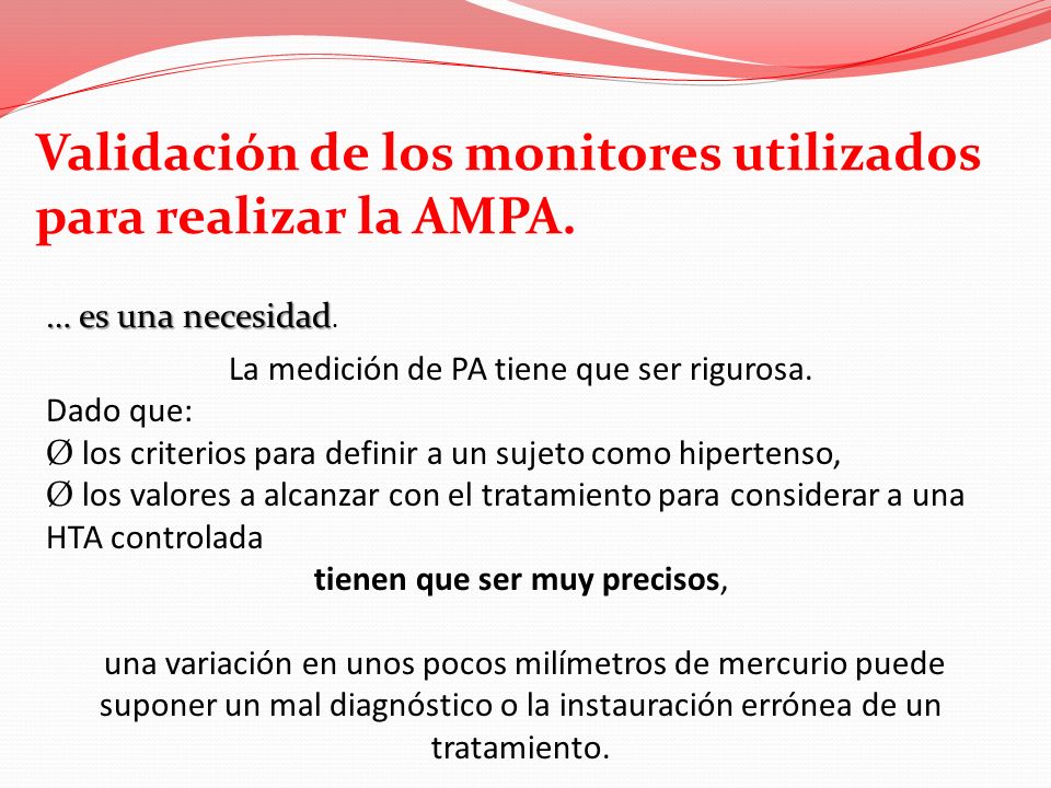 Validación de los monitores utilizados para realizar la AMPA.