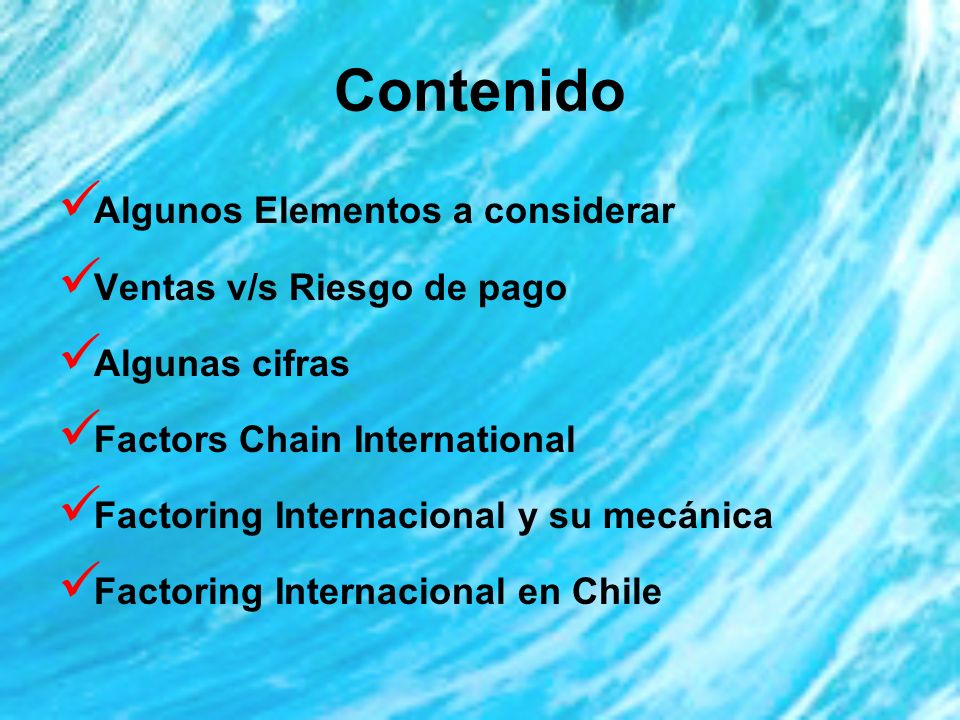 Contenido Algunos Elementos a considerar Ventas v/s Riesgo de pago