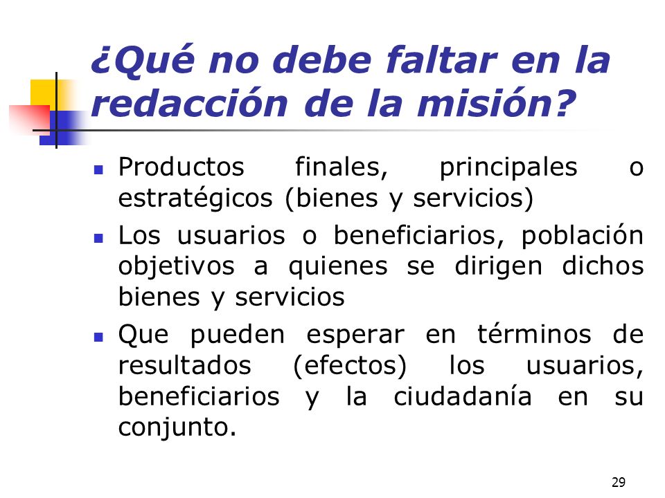 ¿Qué no debe faltar en la redacción de la misión