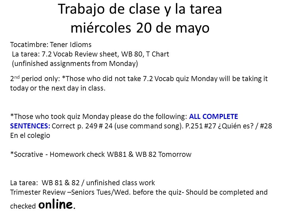Trabajo de clase y la tarea miércoles 20 de mayo