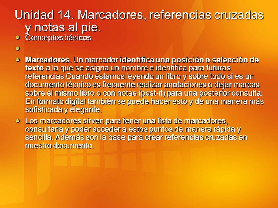 Unidad 14. Marcadores, referencias cruzadas y notas al pie.
