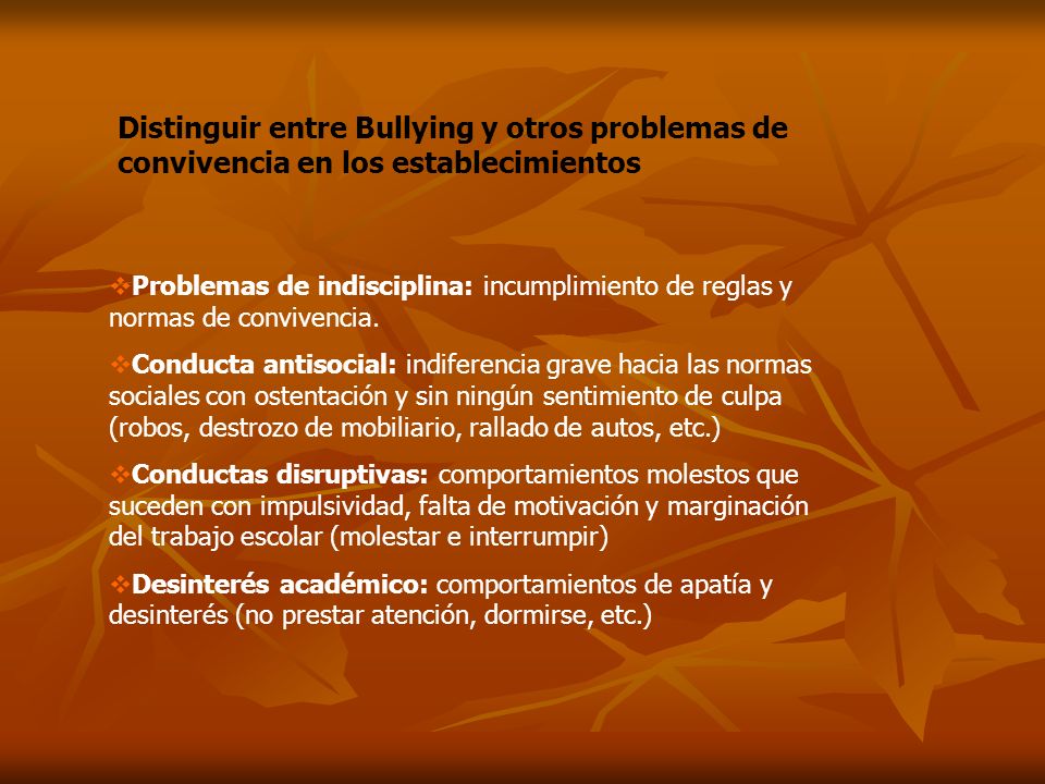 Distinguir entre Bullying y otros problemas de convivencia en los establecimientos