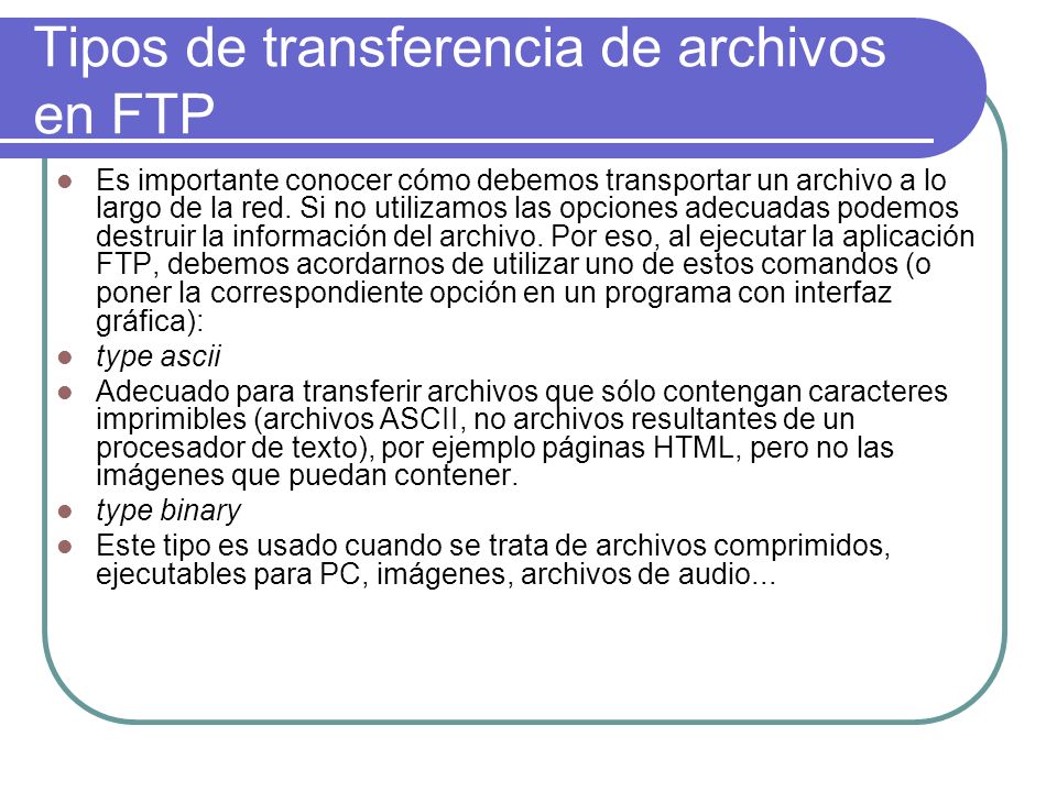 Tipos de transferencia de archivos en FTP