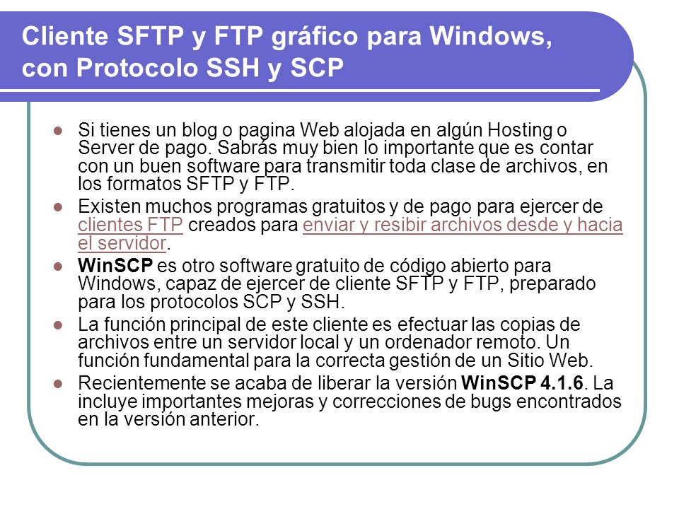 Cliente SFTP y FTP gráfico para Windows, con Protocolo SSH y SCP