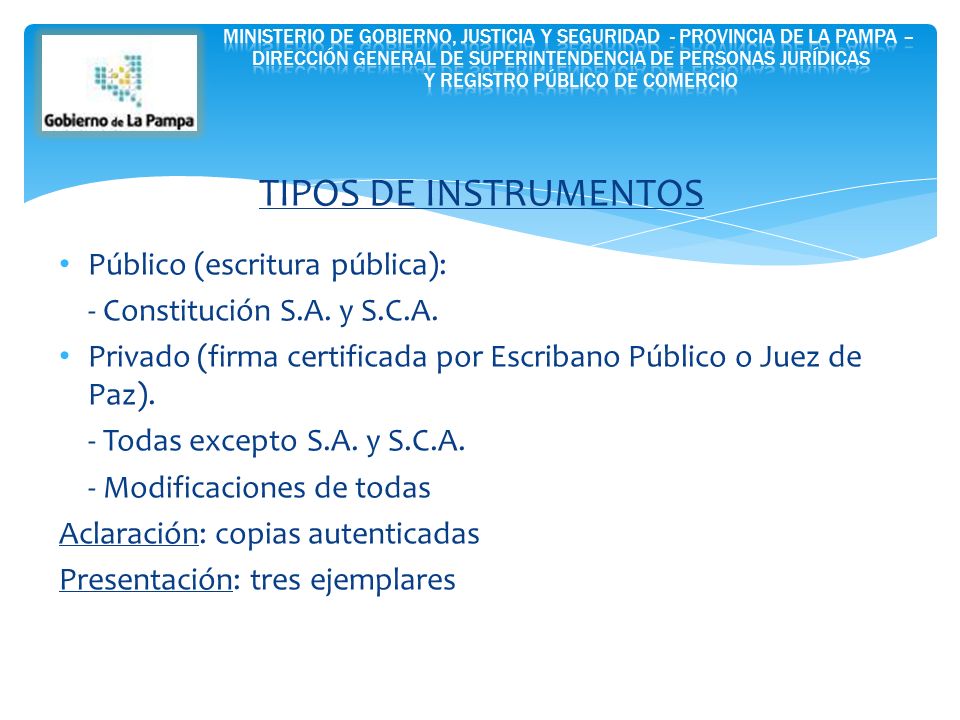 TIPOS DE INSTRUMENTOS Público (escritura pública):