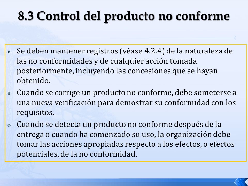 8.3 Control del producto no conforme