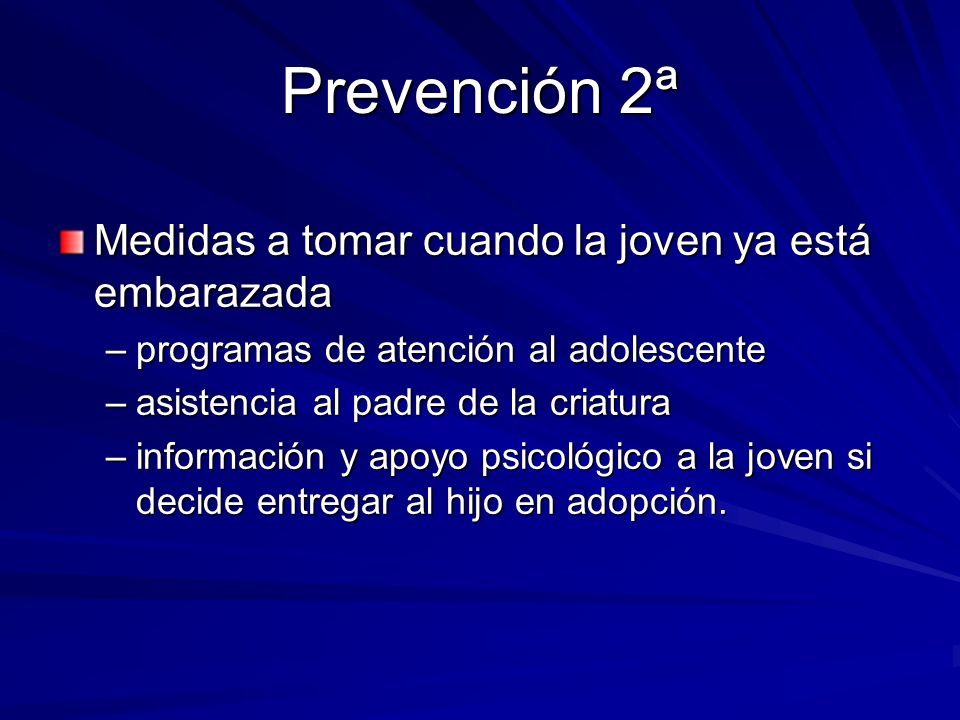 Prevención 2ª Medidas a tomar cuando la joven ya está embarazada