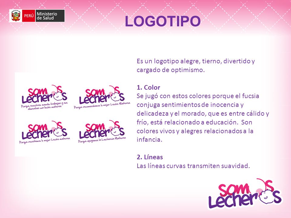LOGOTIPO Es un logotipo alegre, tierno, divertido y cargado de optimismo. 1. Color.