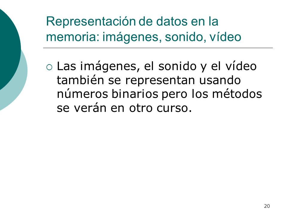 Representación de datos en la memoria: imágenes, sonido, vídeo