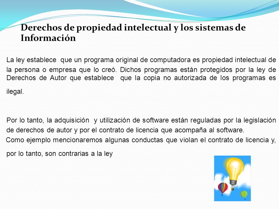 Derechos de propiedad intelectual y los sistemas de Información