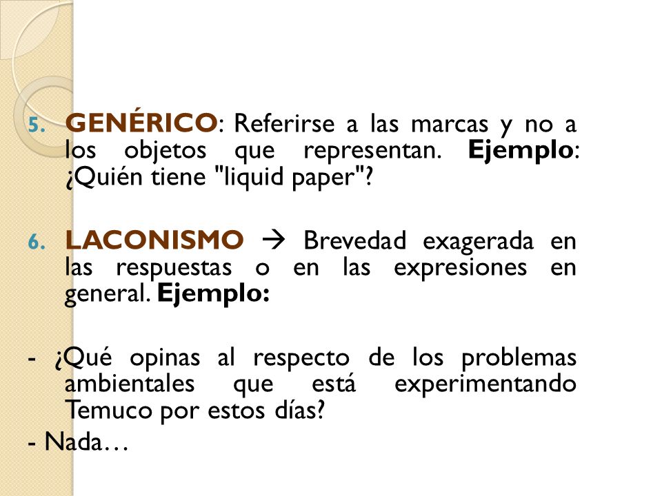 GENÉRICO: Referirse a las marcas y no a los objetos que representan