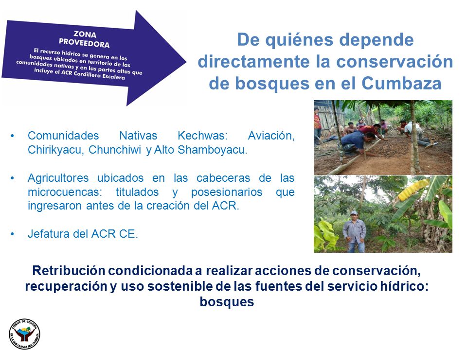 De quiénes depende directamente la conservación de bosques en el Cumbaza