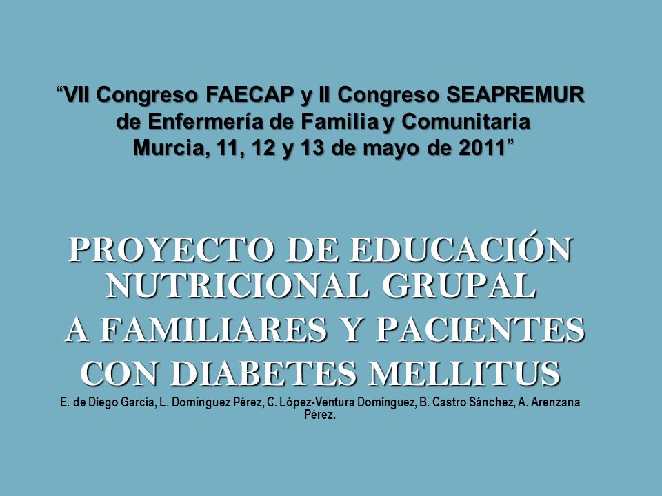 PROYECTO DE EDUCACIÓN NUTRICIONAL GRUPAL A FAMILIARES Y PACIENTES