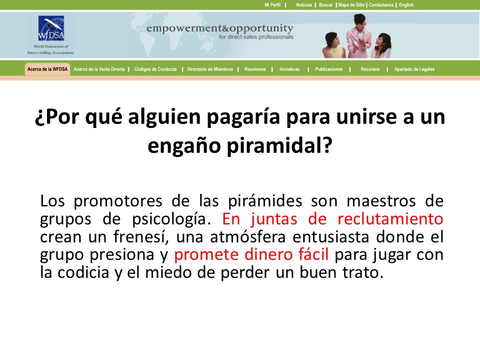 ¿Por qué alguien pagaría para unirse a un engaño piramidal