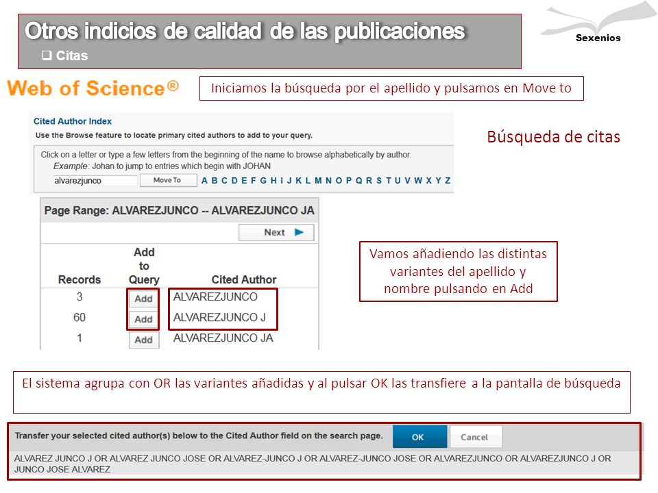 Iniciamos la búsqueda por el apellido y pulsamos en Move to