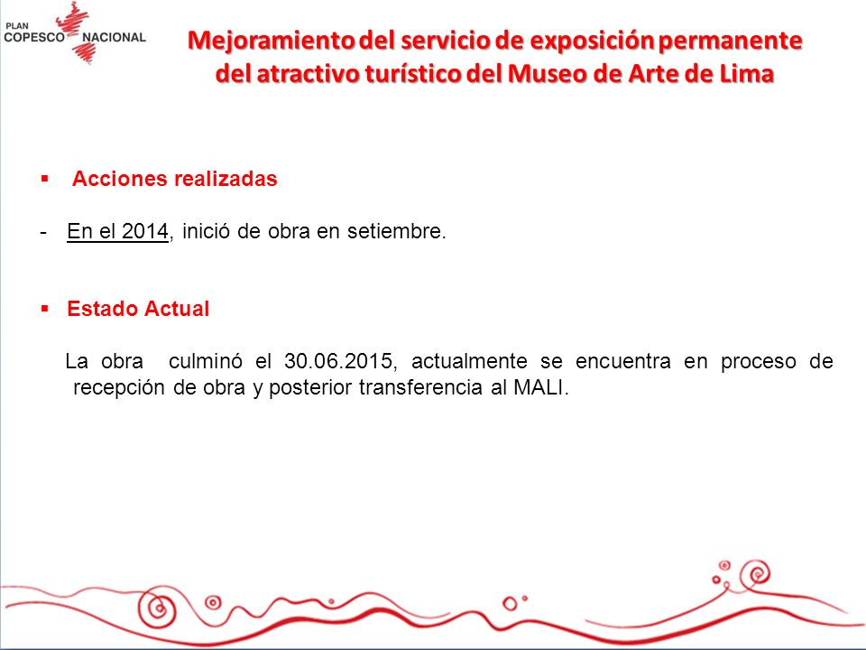 Mejoramiento del servicio de exposición permanente del atractivo turístico del Museo de Arte de Lima