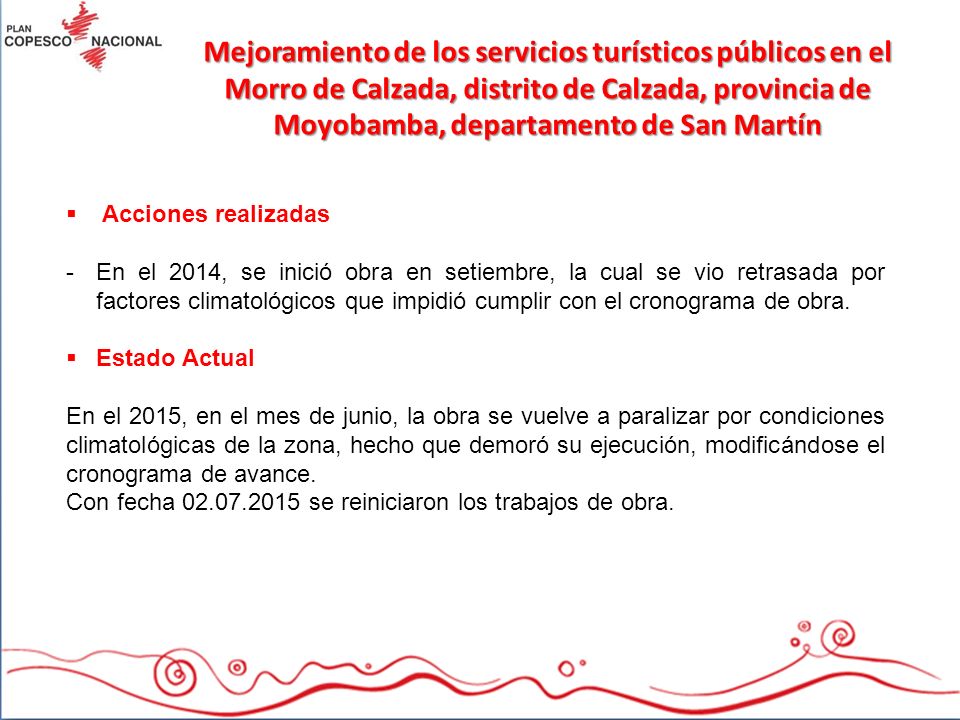 Mejoramiento de los servicios turísticos públicos en el Morro de Calzada, distrito de Calzada, provincia de Moyobamba, departamento de San Martín