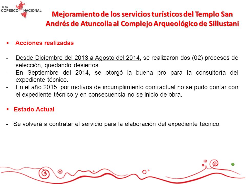 Mejoramiento de los servicios turísticos del Templo San Andrés de Atuncolla al Complejo Arqueológico de Sillustani