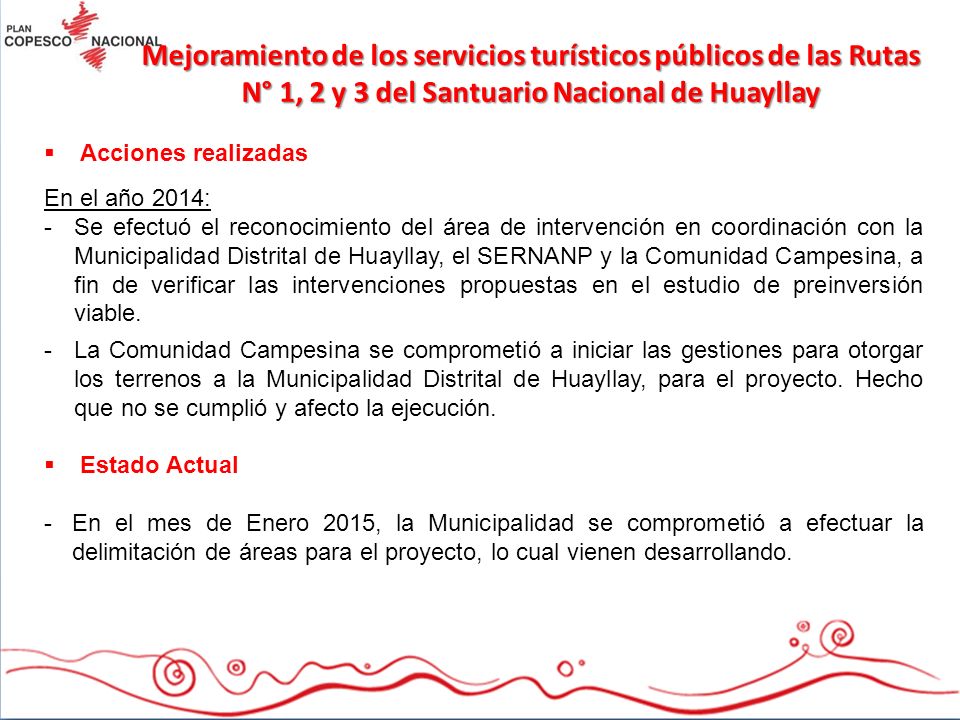 Mejoramiento de los servicios turísticos públicos de las Rutas N° 1, 2 y 3 del Santuario Nacional de Huayllay