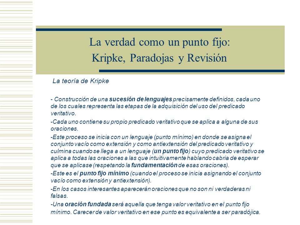 La verdad como un punto fijo: Kripke, Paradojas y Revisión