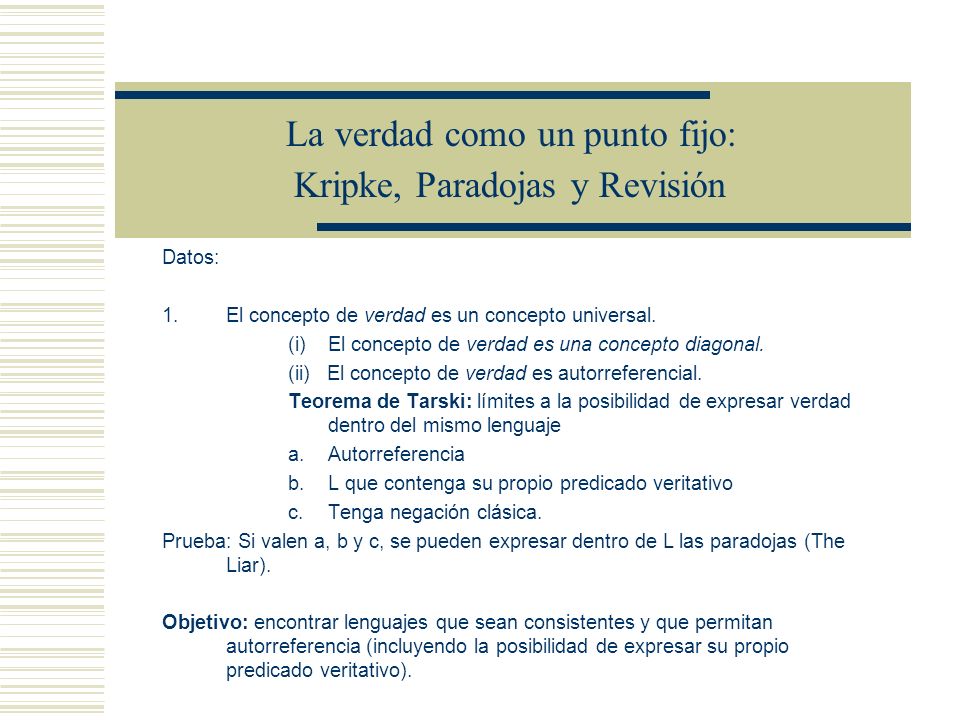La verdad como un punto fijo: Kripke, Paradojas y Revisión
