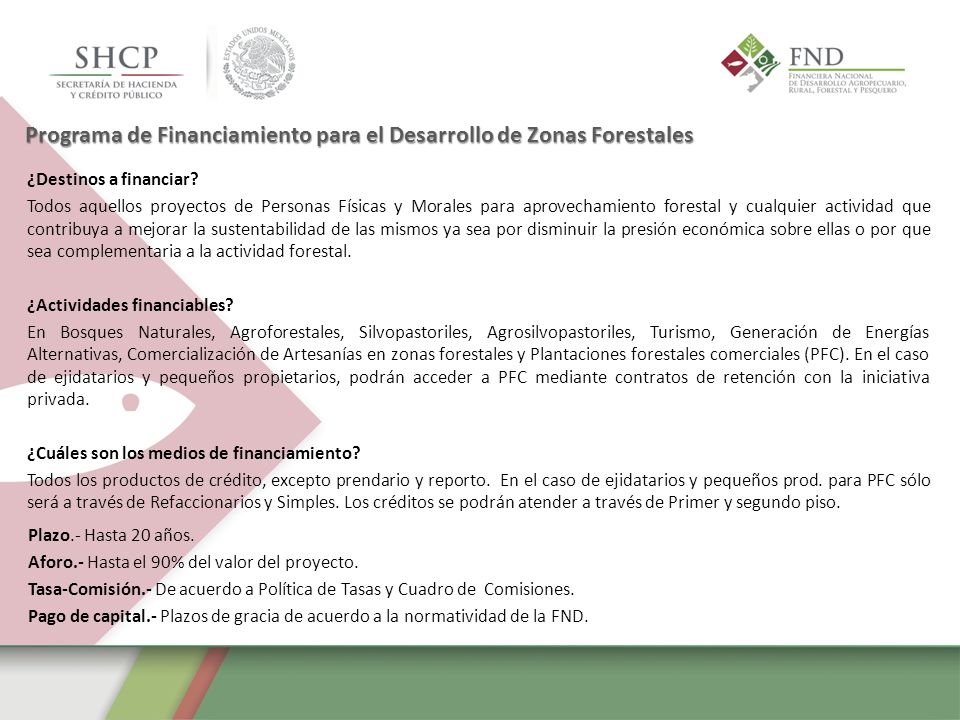 Programa de Financiamiento para el Desarrollo de Zonas Forestales